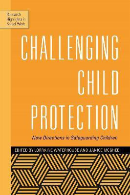 Challenging Child Protection(English, Paperback, unknown)