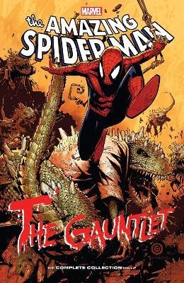 Spider-Man: The Gauntlet - The Complete Collection Vol. 2(English, Paperback, Stern Roger)