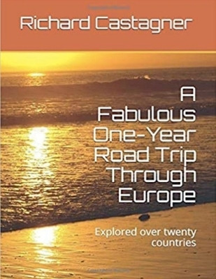 A Fabulous One-Year Road Trip Through Europe(English, Paperback, Castagner Richard)