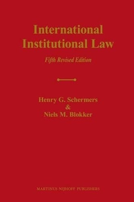 International Institutional Law(English, Electronic book text, Schermers Henry G.)