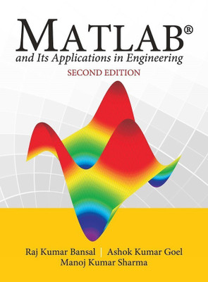 Matlab and its Applications in Engineering 2 Edition(English, Paperback, Bansal Raj Kumar)