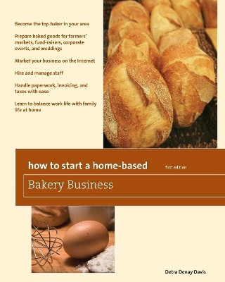 How to Start a Home-Based Bakery Business(English, Electronic book text, Davis Detra Denay)
