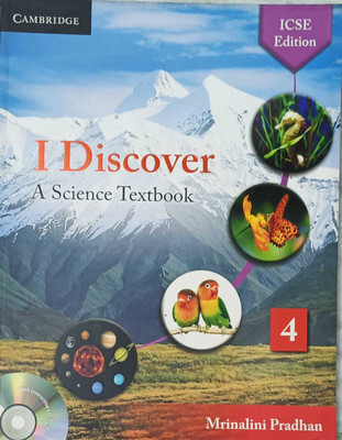 I DISCOVER A SCIENCE TEXTBOOK CLASS 4(kolkata, CAMBRIDGE UNIVERSITY)