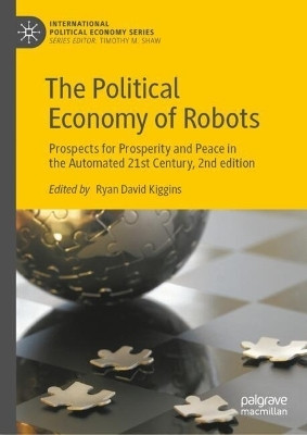 The Political Economy of Robots(English, Hardcover, unknown)