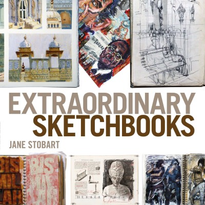 Extraordinary Sketchbooks(English, Paperback, Stobart Jane)