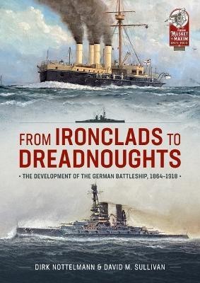 From Ironclads to Dreadnoughts(English, Paperback, Sullivan David M)