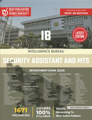 IB (INTELLIGENCE BUREAU) SECURITY ASSISTANT & MTS RECRUITMENT EXAM 2022 - 2023(Paperback, Heed Editorial Board - Cosmos Bookhive's)
