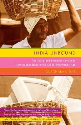 India Unbound(English, Paperback, Das Gurcharan)
