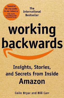 Working Backwards(English, Paperback, Bryar Colin)