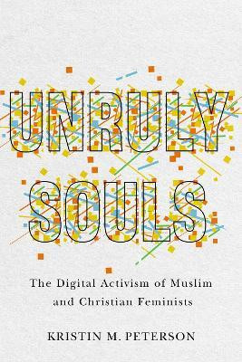 Unruly Souls(English, Paperback, Peterson Kristin M.)