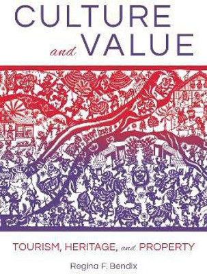 Culture and Value(English, Paperback, Bendix Regina F.)