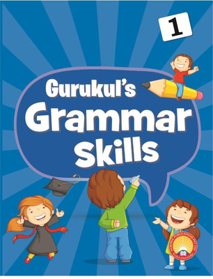 Gurukul-Grammar Skills 1(Paperback, Gurukuls Publisher)