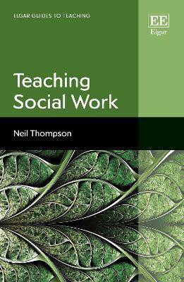 Teaching Social Work(English, Hardcover, Thompson Neil)