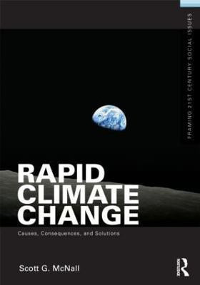 Rapid Climate Change(English, Paperback, McNall Scott G.)