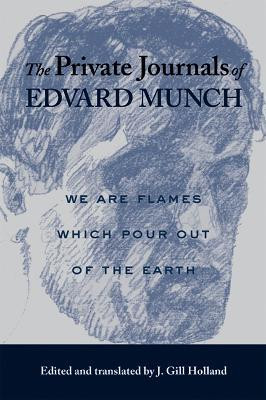 The Private Journals of Edvard Munch(English, Paperback, Munch Edvard)