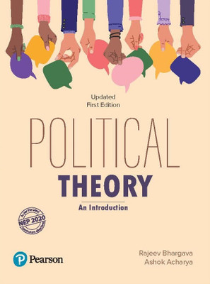 Political Theory - An Introduction, Based on NEP 2020 Curriculum, Updated First Edition - Pearson(Paperback, Rajeev Bhargava, Ashok Acharya)