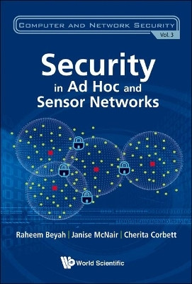 Security In Ad-hoc And Sensor Networks(English, Hardcover, Beyah Raheem A)