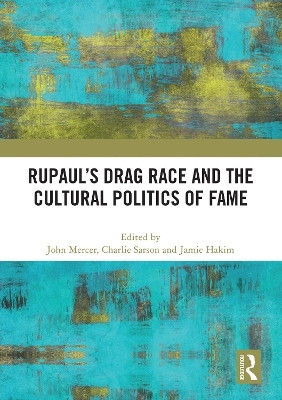 RuPaul's Drag Race and the Cultural Politics of Fame(English, Paperback, unknown)