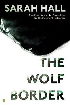 The Wolf Border(English, Hardcover, Hall Sarah)