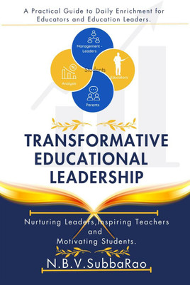 Transformative Educational Leadership(English, Paperback, N.B.V.SubbaRao)