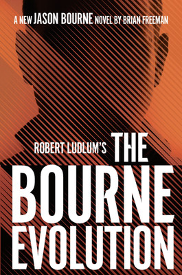 Robert Ludlum's (TM) the Bourne Evolution(English, Paperback, Freeman Brian)