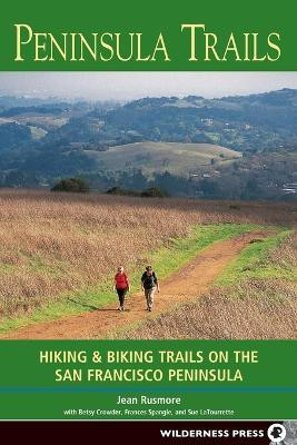 Peninsula Trails(English, Paperback, Rusmore Jean)