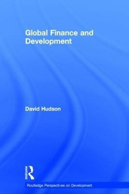 Global Finance and Development(English, Hardcover, Hudson David)