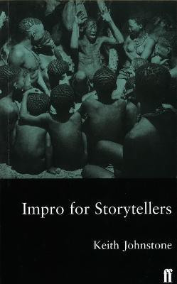 Impro for Storytellers(English, Paperback, Johnstone Keith)