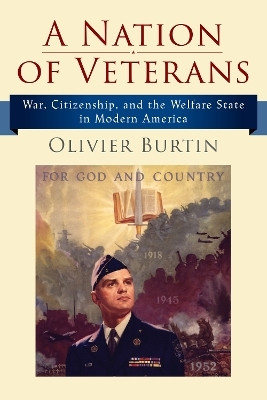 A Nation of Veterans(English, Hardcover, Burtin Olivier)