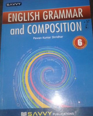 English grammar and composition 6(Udaykusum online shop a-688 gali no-15 part-2 pusta-1 Sonia vihar delhi-94, Das Laxmi)