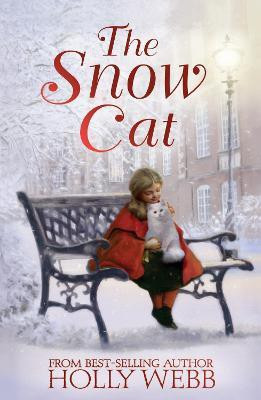 The Snow Cat(English, Paperback, Webb Holly)