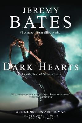 Dark Hearts(English, Paperback, Bates Jeremy)
