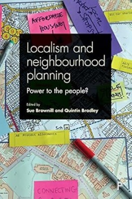 Localism and Neighbourhood Planning(Paperback, Brownill, Bradley)