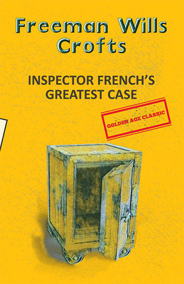 Inspector French's Greatest Case(English, Paperback, Crofts Freeman Wills)