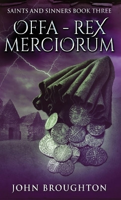 Offa - Rex Merciorum(English, Hardcover, Broughton John)