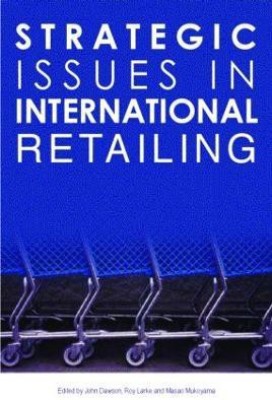 Strategic Issues in International Retailing(English, Paperback, unknown)