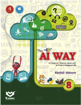COMPUTER-THE AI WAY- for class 8 updated to 2023(2022, Shefali Gokarn)