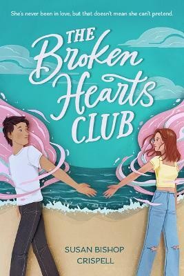 The Broken Hearts Club(English, Paperback, Bishop Crispell Susan)