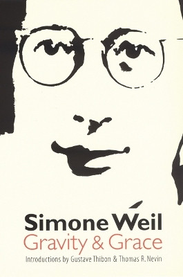 Gravity and Grace(English, Paperback, Weil Simone)