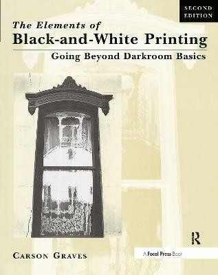 Elements of Black and White Printing(English, Paperback, Graves Carson)