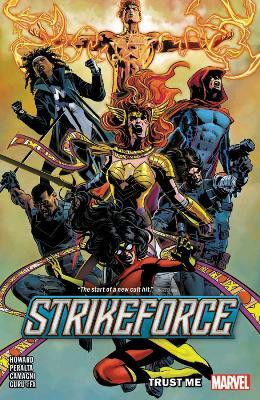 Strikeforce Vol. 1: Trust Me(English, Paperback, Howard Tini)
