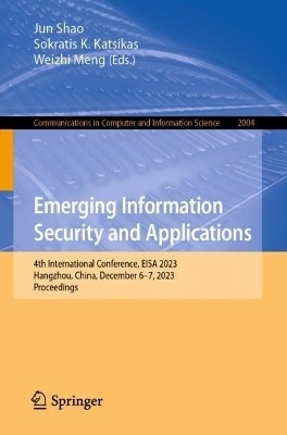 Emerging Information Security and Applications(English, Paperback, unknown)