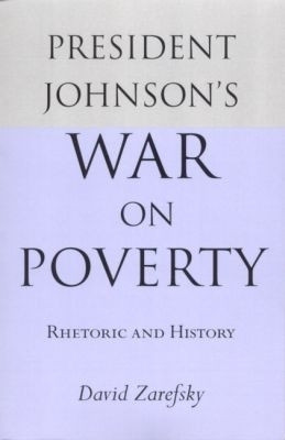 President Johnson's War on Poverty(English, Paperback, Zarefsky David)
