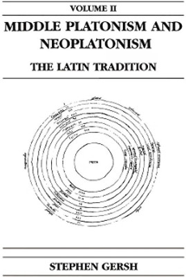Middle Platonism and Neoplatonism, Volume 2(English, Paperback, Gersh Stephen)
