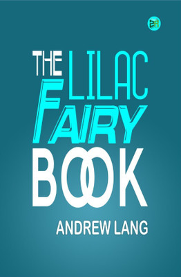 The Lilac Fairy Book(Hardcover, Andrew Lang)