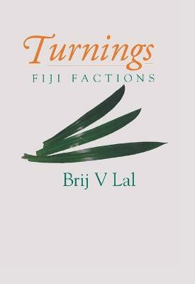 Turnings(English, Paperback, Lal Brij V.)