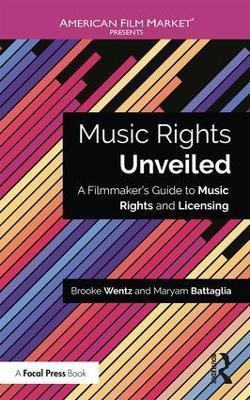 Music Rights Unveiled(English, Paperback, Wentz Brooke)