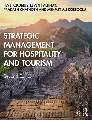 Strategic Management for Hospitality and Tourism(English, Paperback, Okumus Fevzi)