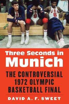 Three Seconds in Munich(English, Hardcover, Sweet David A. F.)