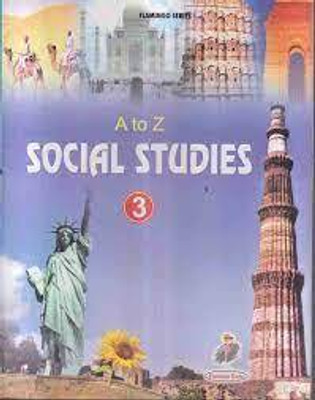 A TO Z SOCIAL STUDIES CLASS 3(Paperback, KANTA DEVI)